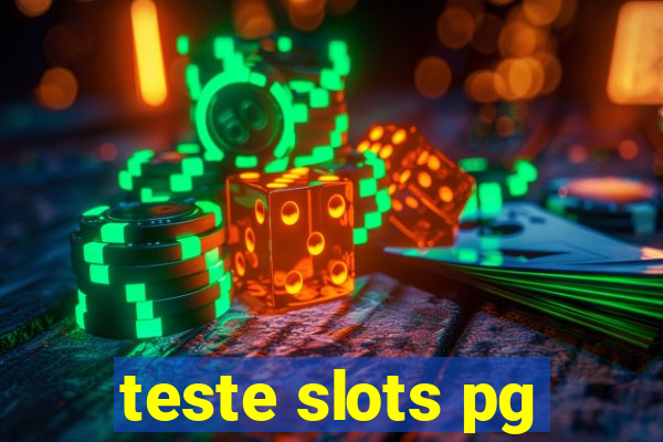 teste slots pg