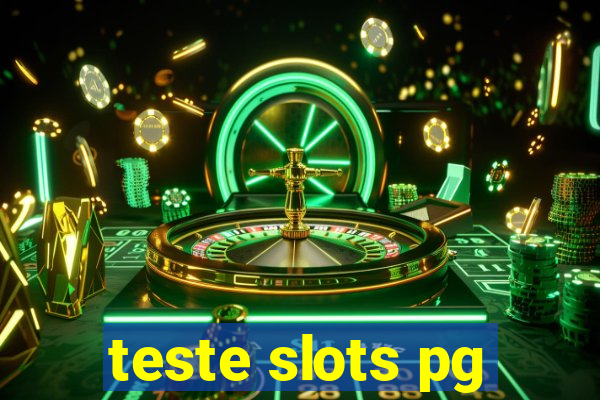 teste slots pg