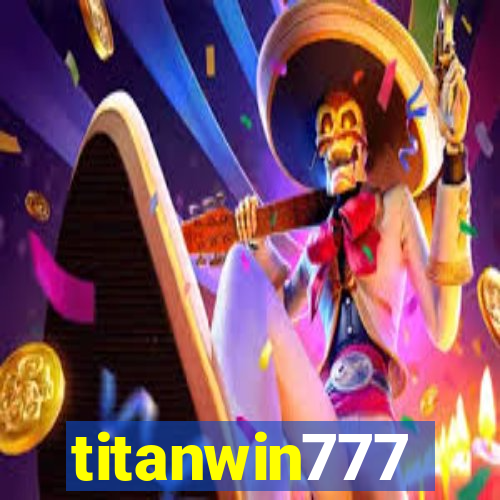 titanwin777