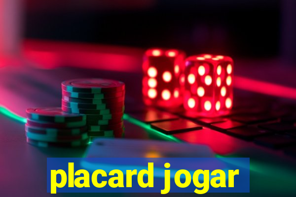 placard jogar