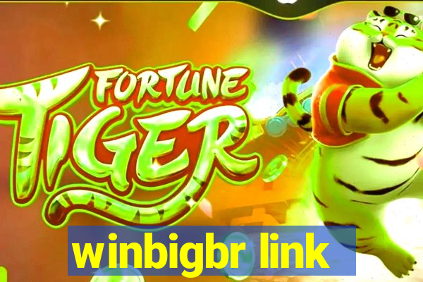 winbigbr link