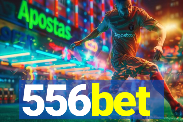 556bet