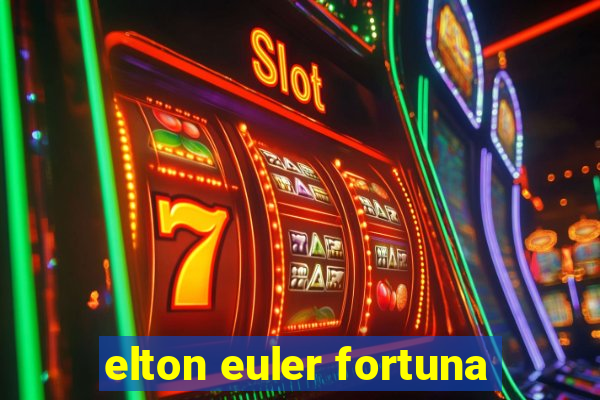 elton euler fortuna