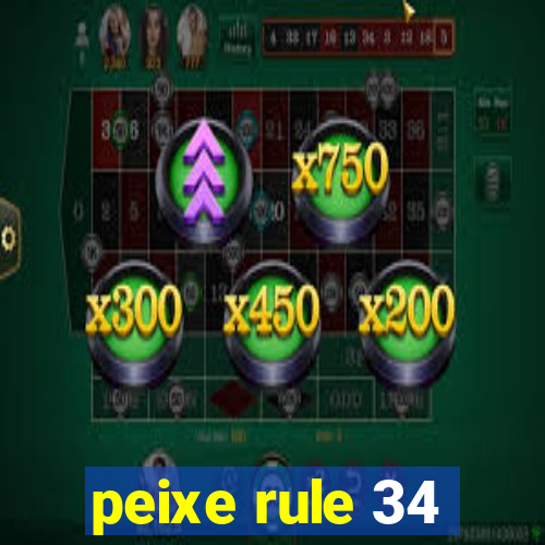 peixe rule 34