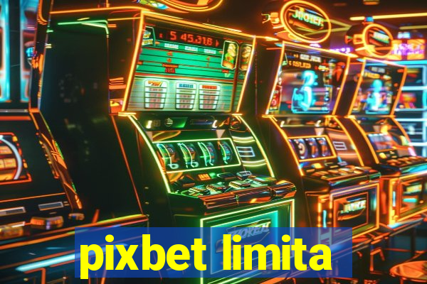 pixbet limita