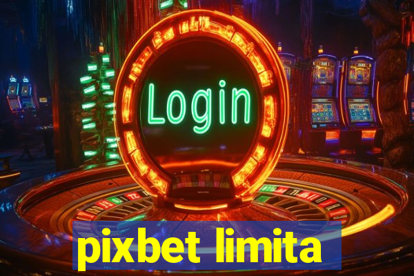 pixbet limita