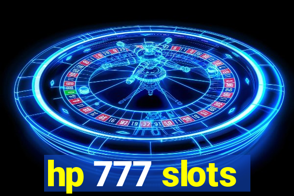 hp 777 slots