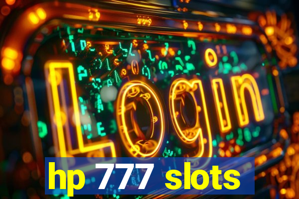 hp 777 slots