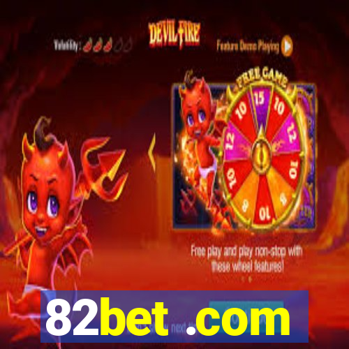 82bet .com