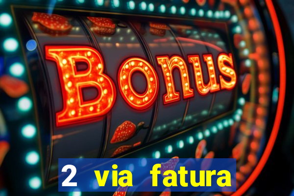 2 via fatura cartao credito bradesco