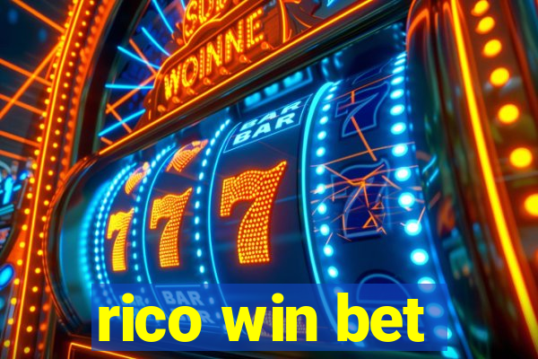 rico win bet