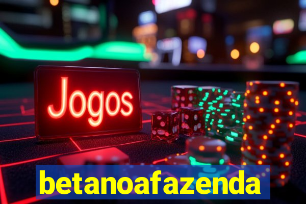 betanoafazenda