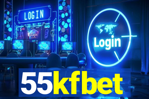 55kfbet