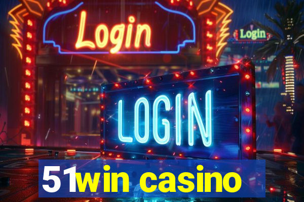 51win casino