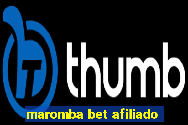 maromba bet afiliado