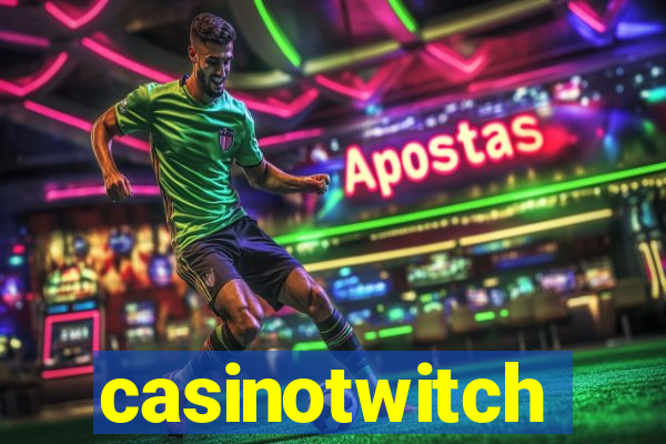 casinotwitch