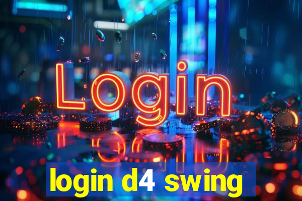 login d4 swing