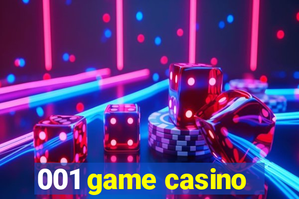 001 game casino