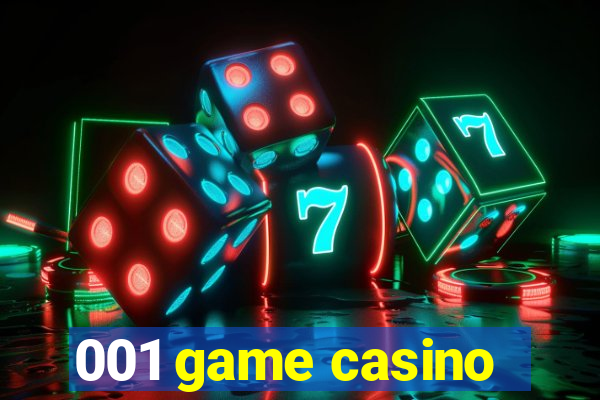 001 game casino