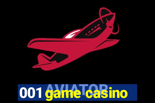 001 game casino