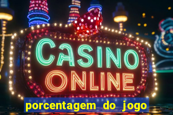 porcentagem do jogo fortune tiger