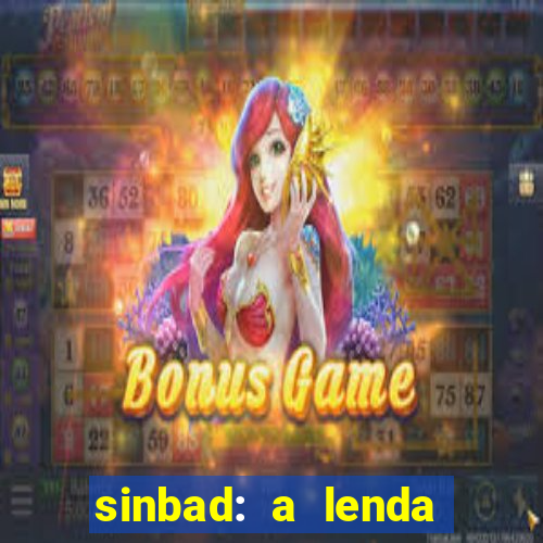 sinbad: a lenda dos sete mares dublado filme completo dublado download