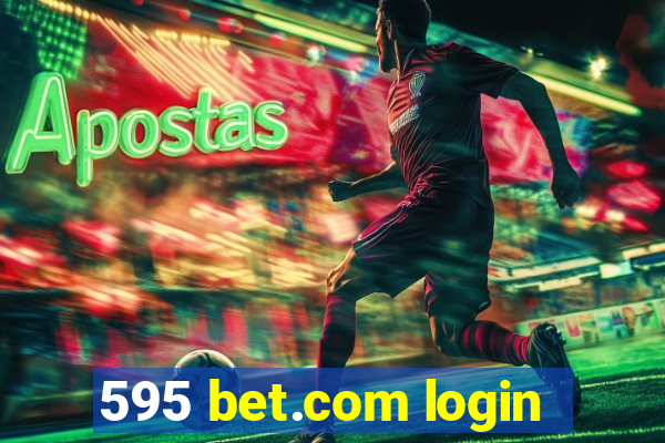 595 bet.com login