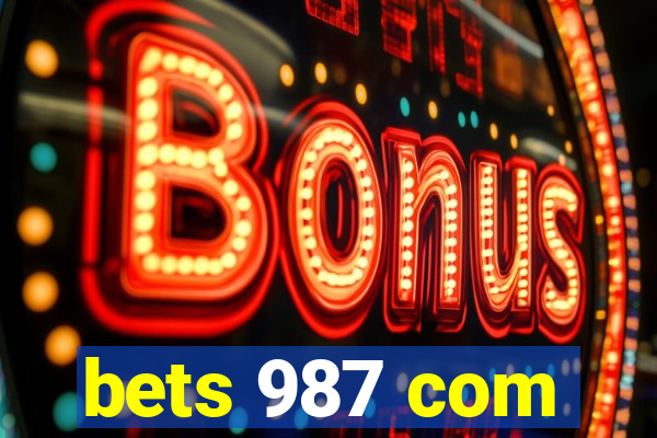 bets 987 com