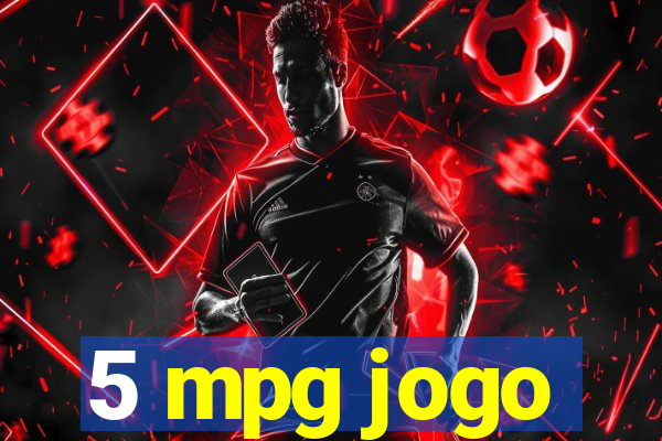 5 mpg jogo