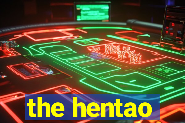 the hentao