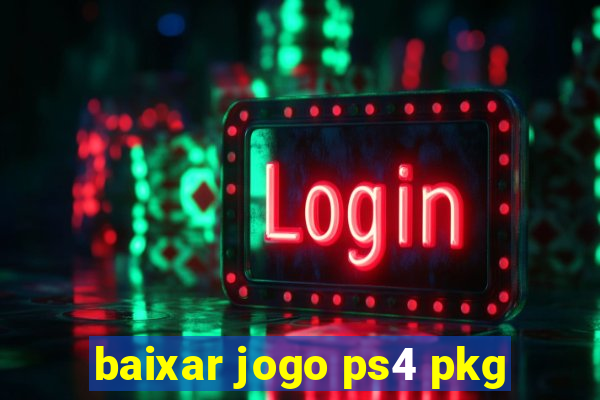 baixar jogo ps4 pkg