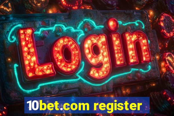 10bet.com register