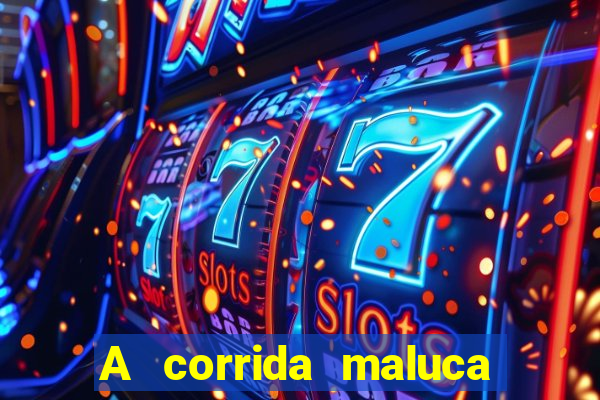 A corrida maluca filme completo dublado