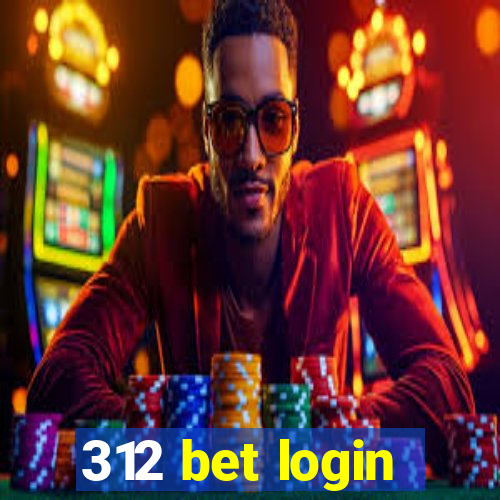 312 bet login