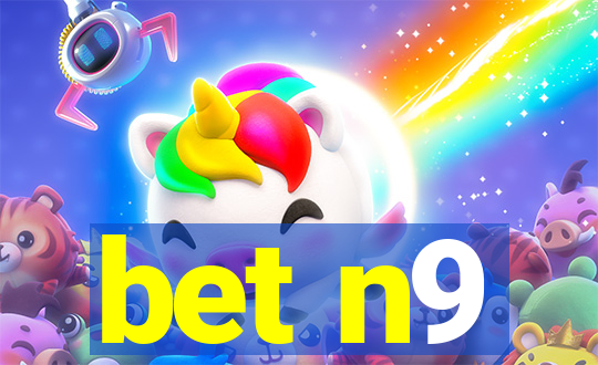 bet n9