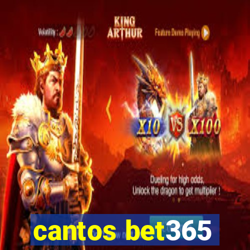 cantos bet365