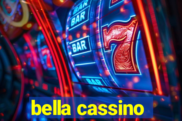 bella cassino