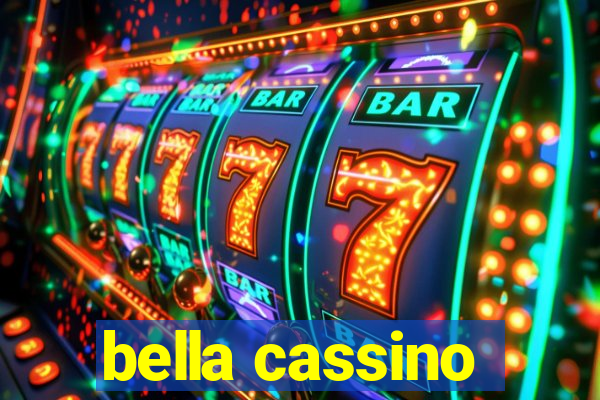 bella cassino