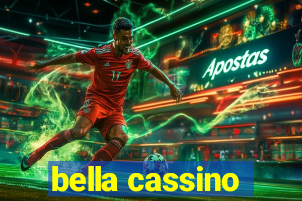 bella cassino