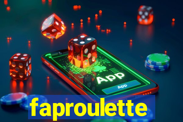 faproulette