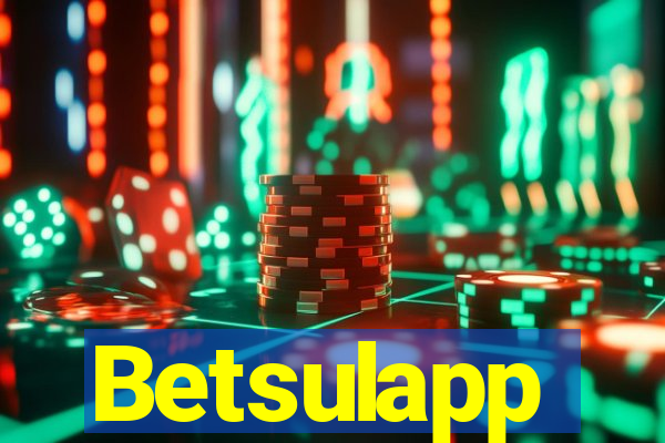 Betsulapp