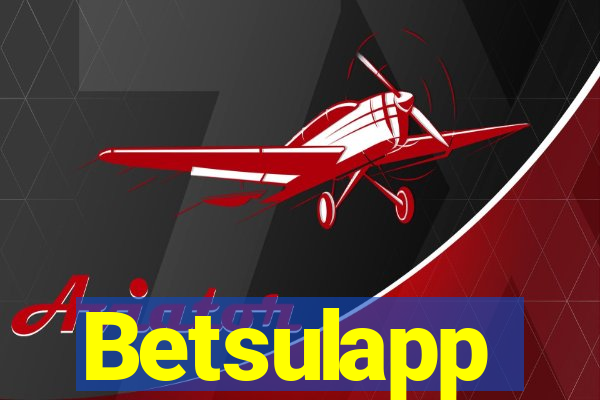 Betsulapp