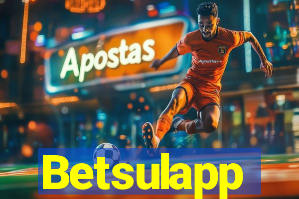 Betsulapp