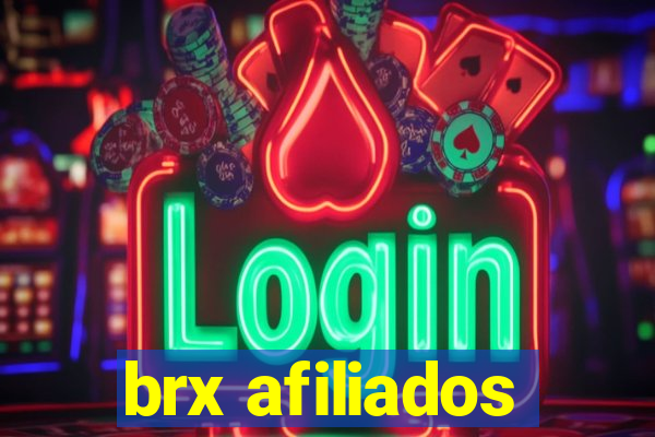 brx afiliados