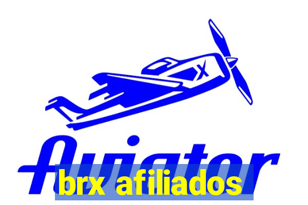 brx afiliados