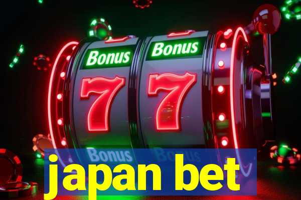 japan bet