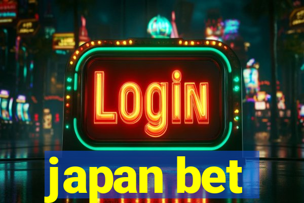 japan bet