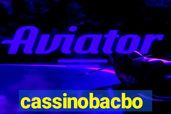 cassinobacbo