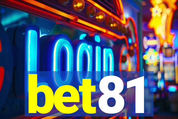 bet81