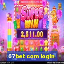 67bet com login